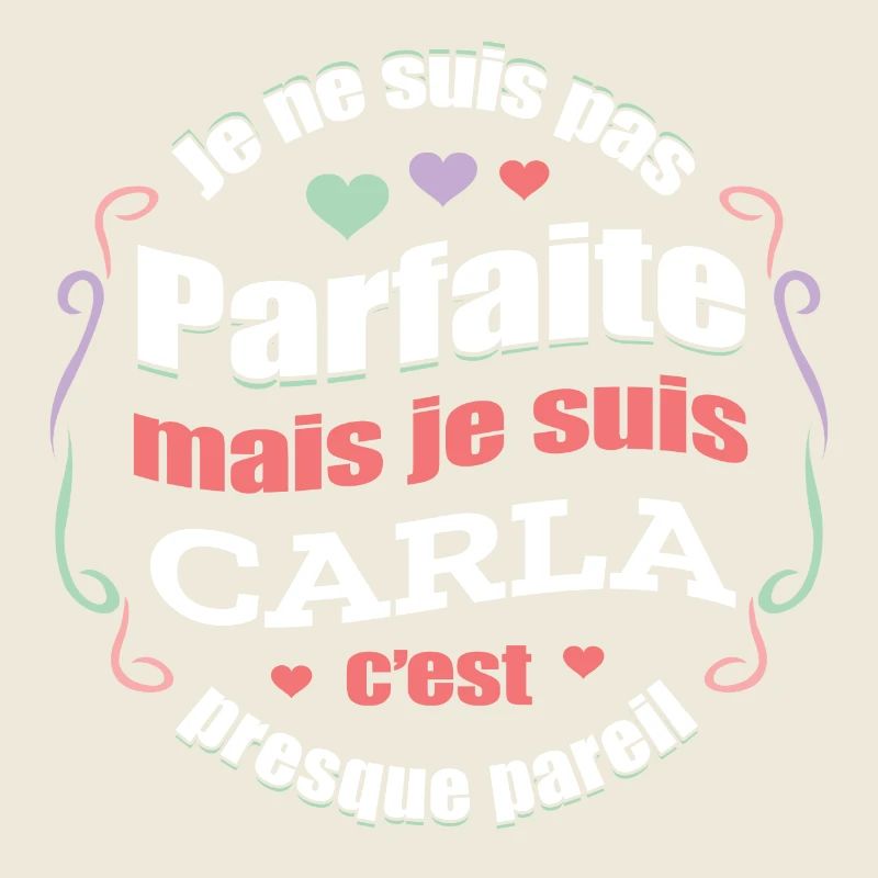 CARLA PARFAITE - PRENOM CARLA