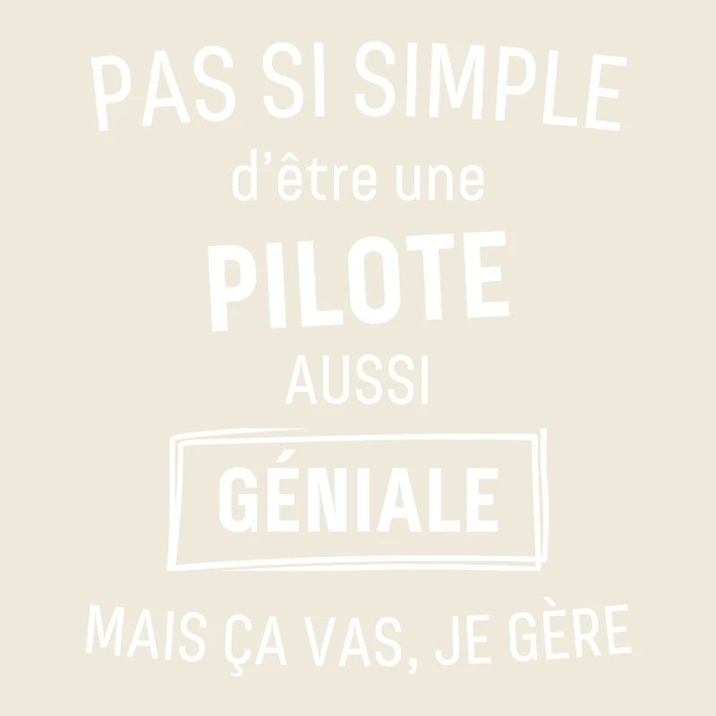 Pilote GÉNIALE