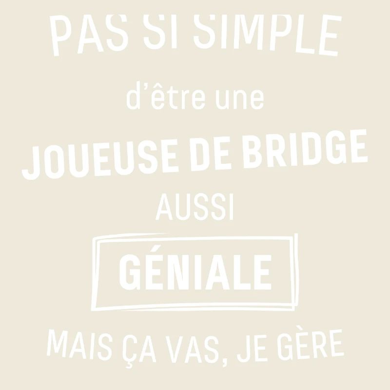 Joueuse de Bridge GÉNIALE