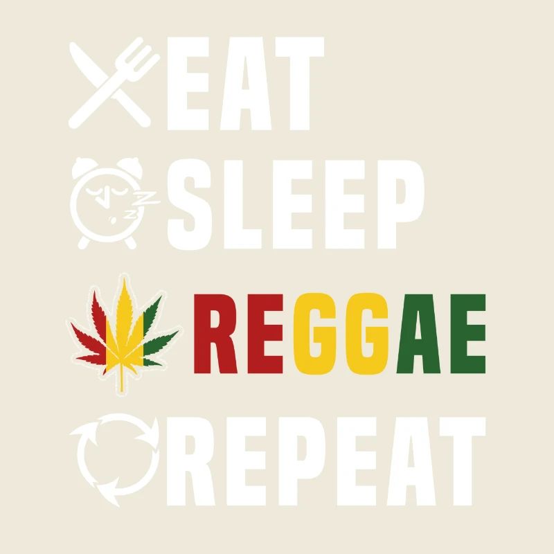 eat sleep reggae repeat