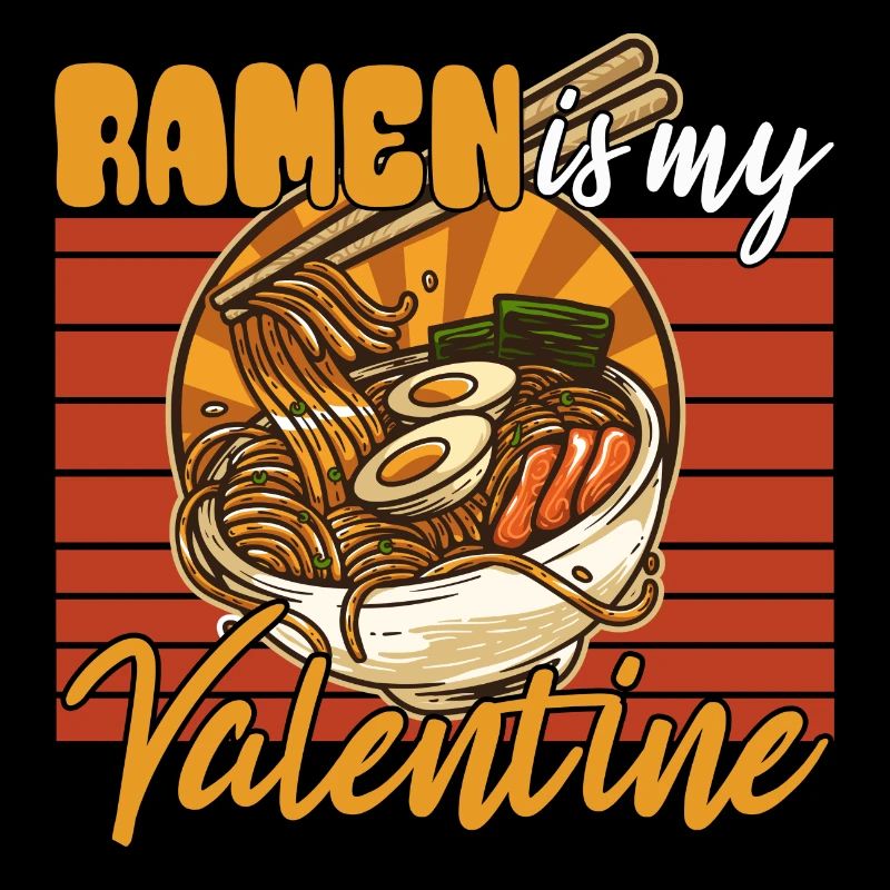 ramen is my valentine