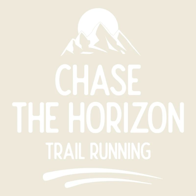 Trail Running - Chase The Horizon
