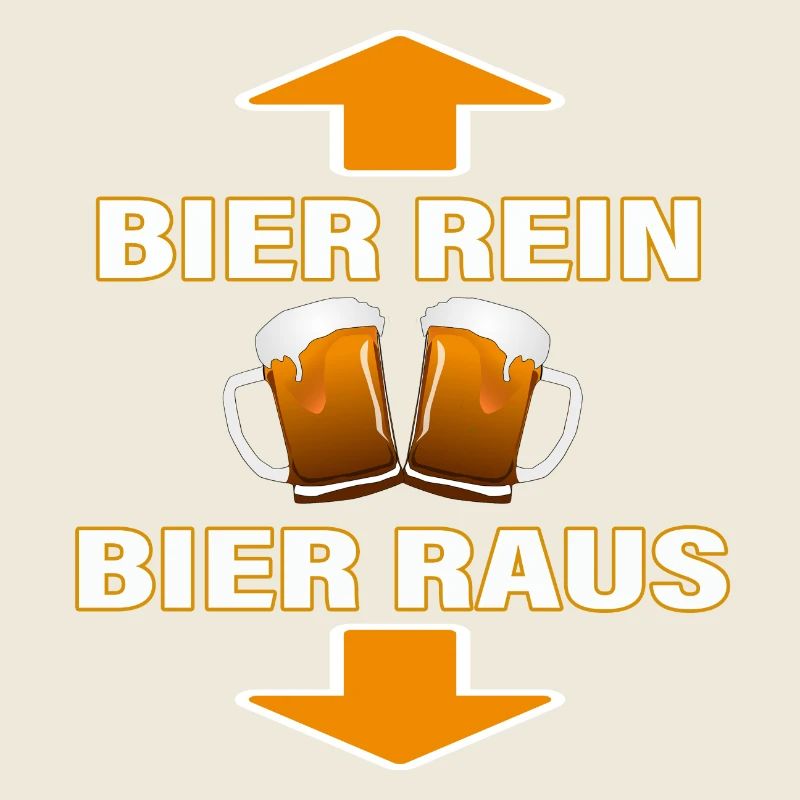 BIER REIN - BIER RAUS