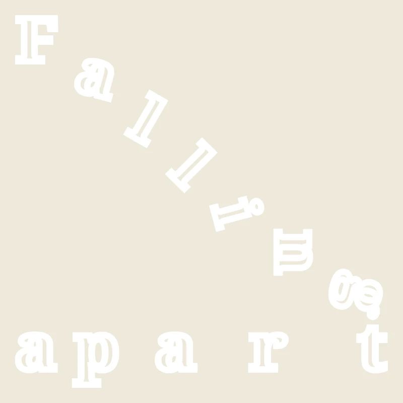 Falling apart