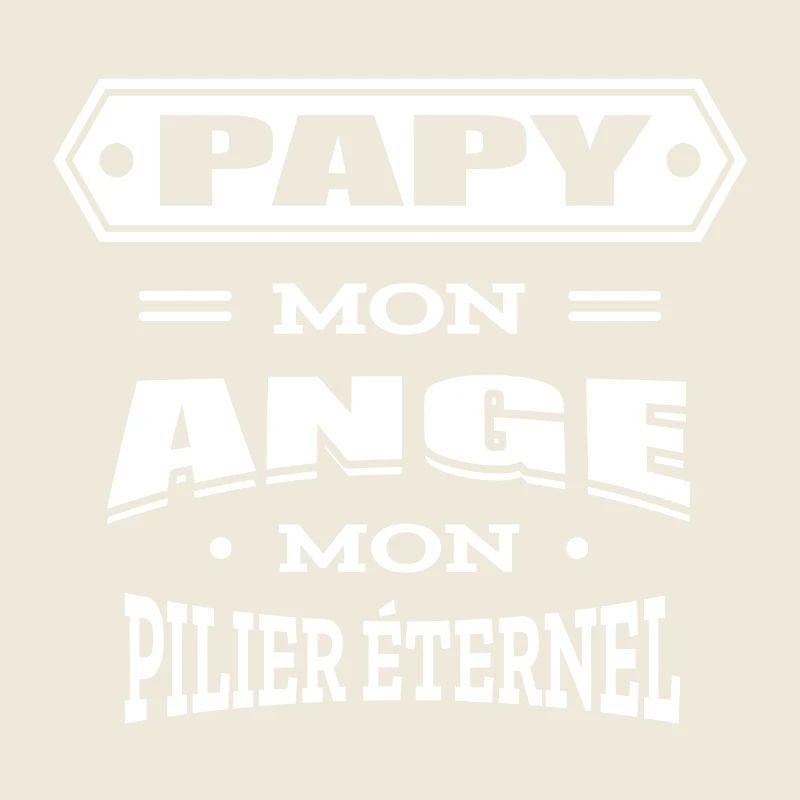 PAPY MON ANGE MON PILIER ETERNEL