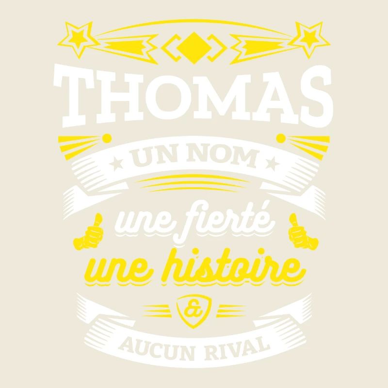 THOMAS UN NOM UNE FIERTÉ AUCUN RIVAL