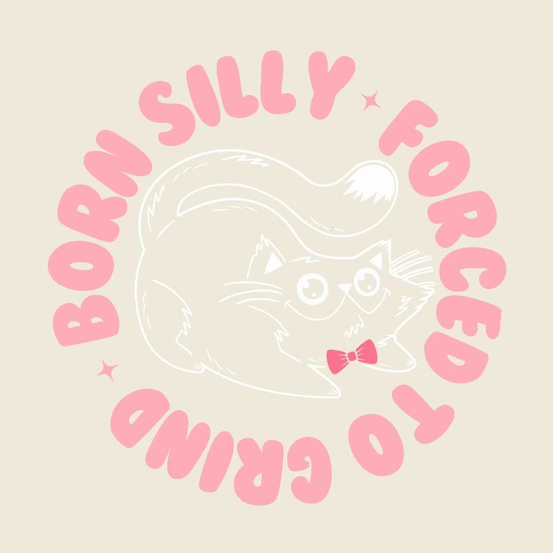 Né idiot, forcé de moudre – Verspielte Katze