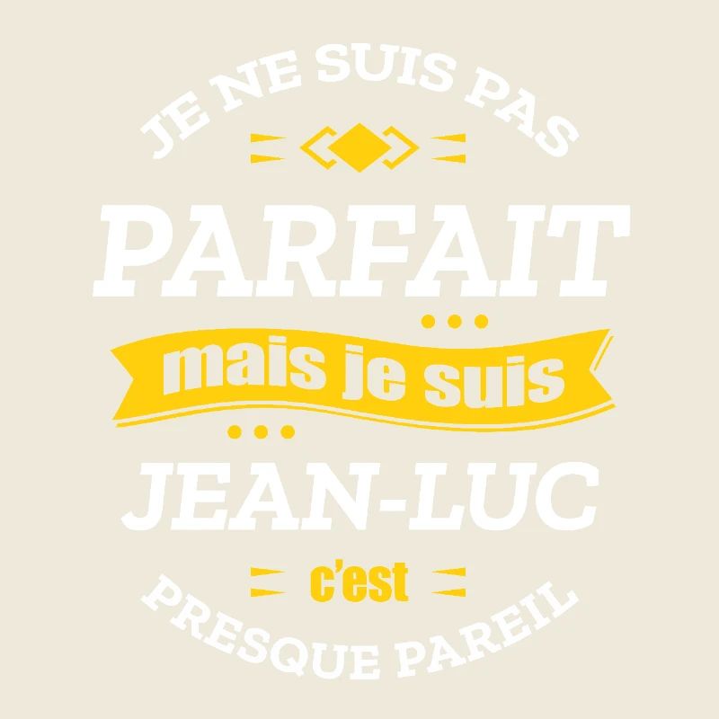 JEAN-LUC PARFAIT - PRENOM JEAN-LUC
