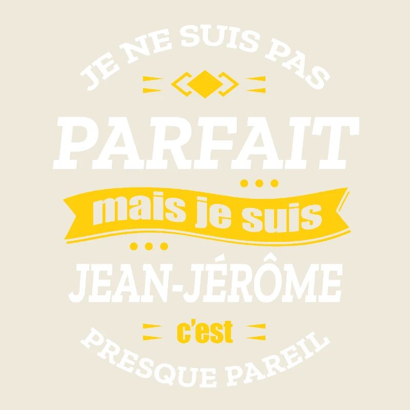 JEAN-JÉRÔME PARFAIT - PRENOM JEAN-JÉRÔME