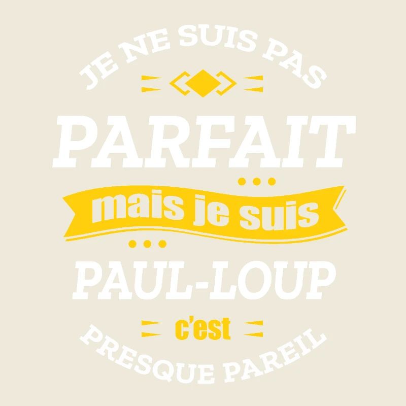 PAUL-LOUP PARFAIT - PRENOM PAUL-LOUP