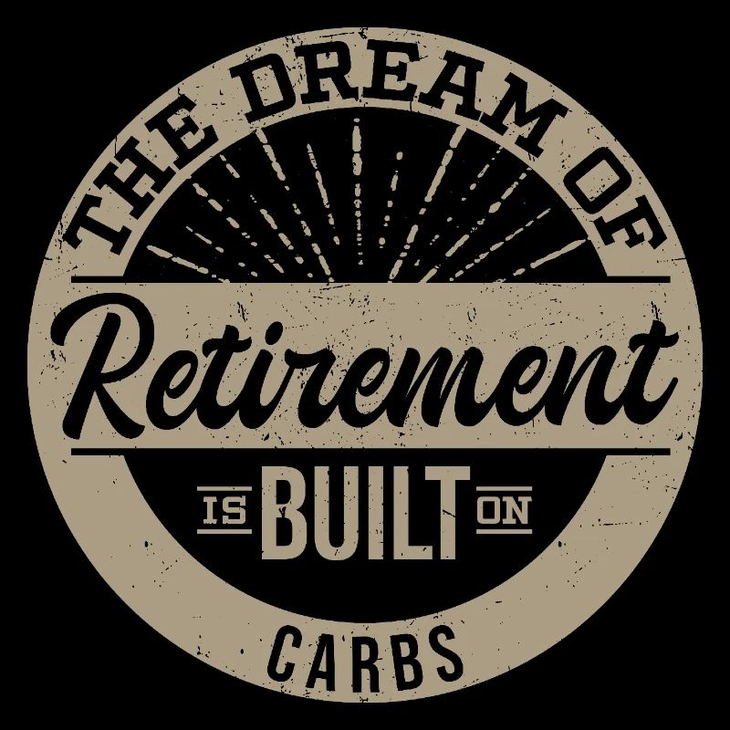 Le rêve de la retraite repose sur les glucides