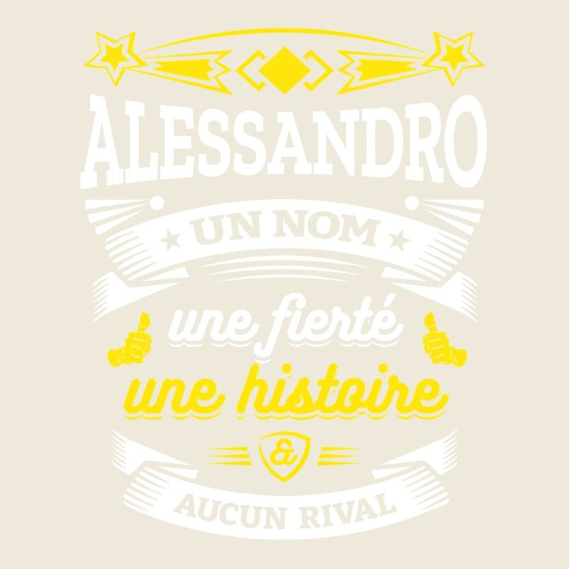 ALESSANDRO UN NOM UNE FIERTÉ AUCUN RIVAL
