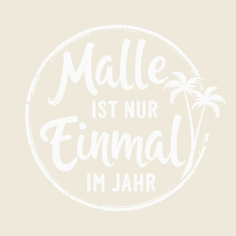 Malle ist nur einmal im Jahr – Mallorca Fans