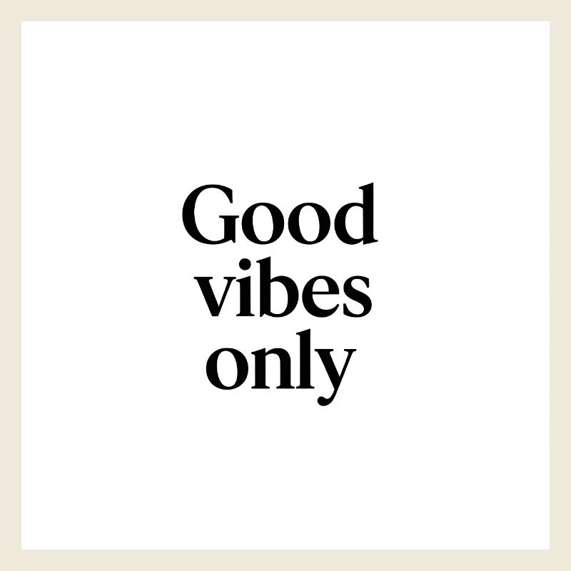 Streamlined Positive Vibes