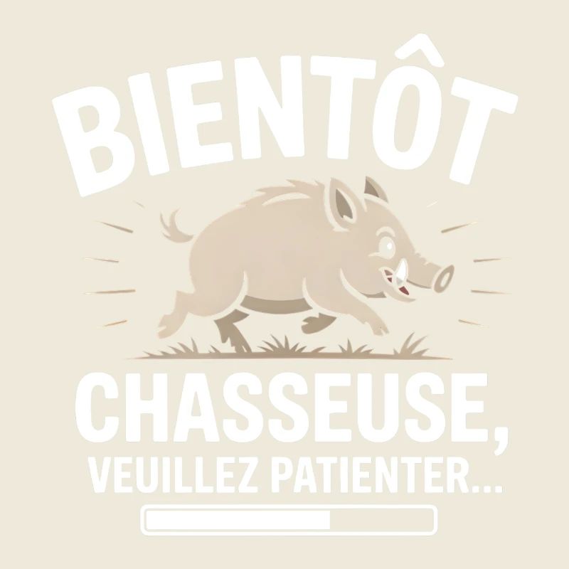 Bientôt Chasseuse