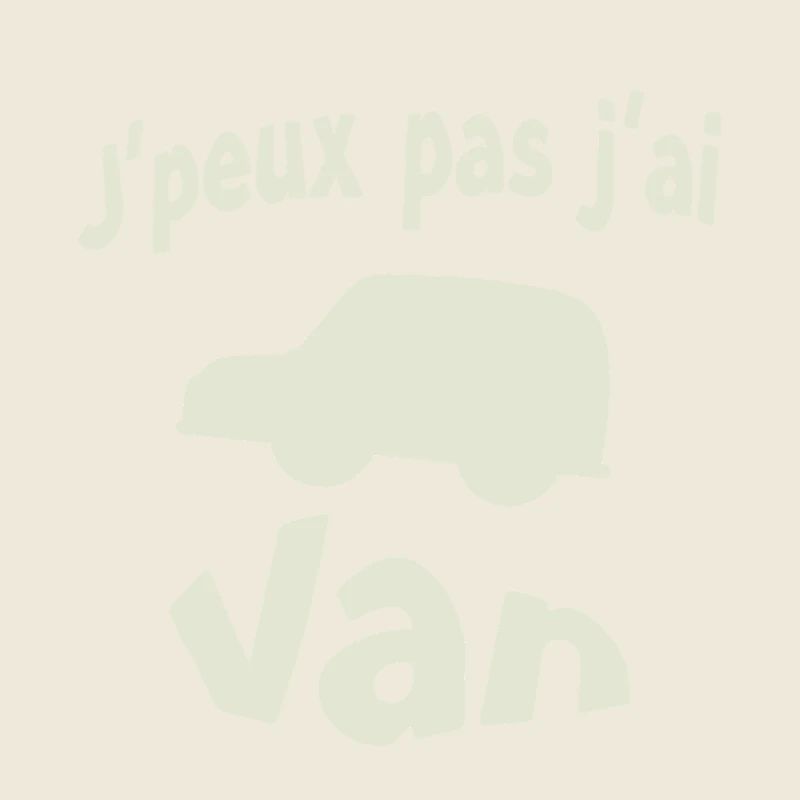 I can't I have Van