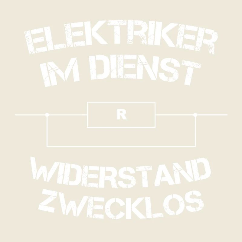 Elektriker im Dienst: Widerstand zwecklos