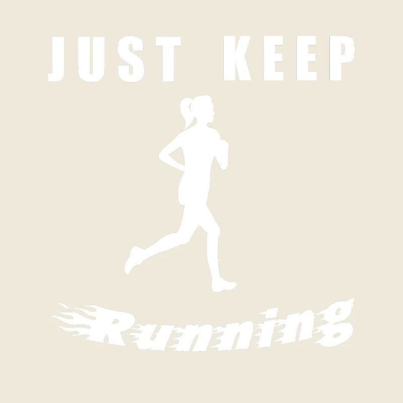 Just Keep Running – Läuferin Silhouette