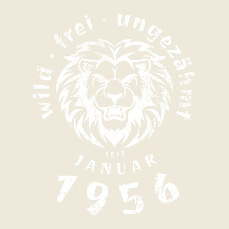 70. Geburtstag Wild, frei, ungezähmt seit 01/1956