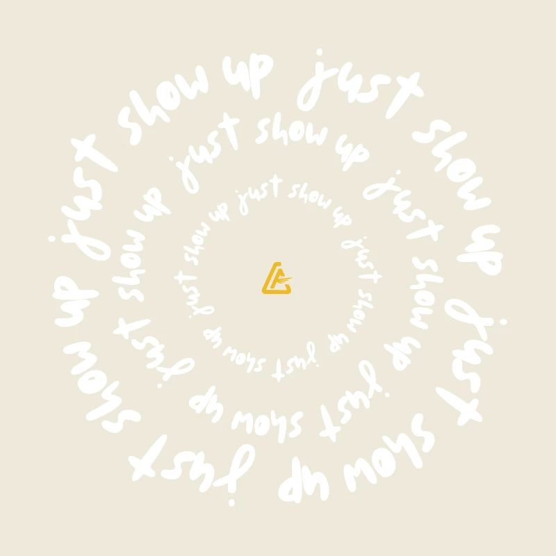 Just Show Up — Discipline Mindset Design