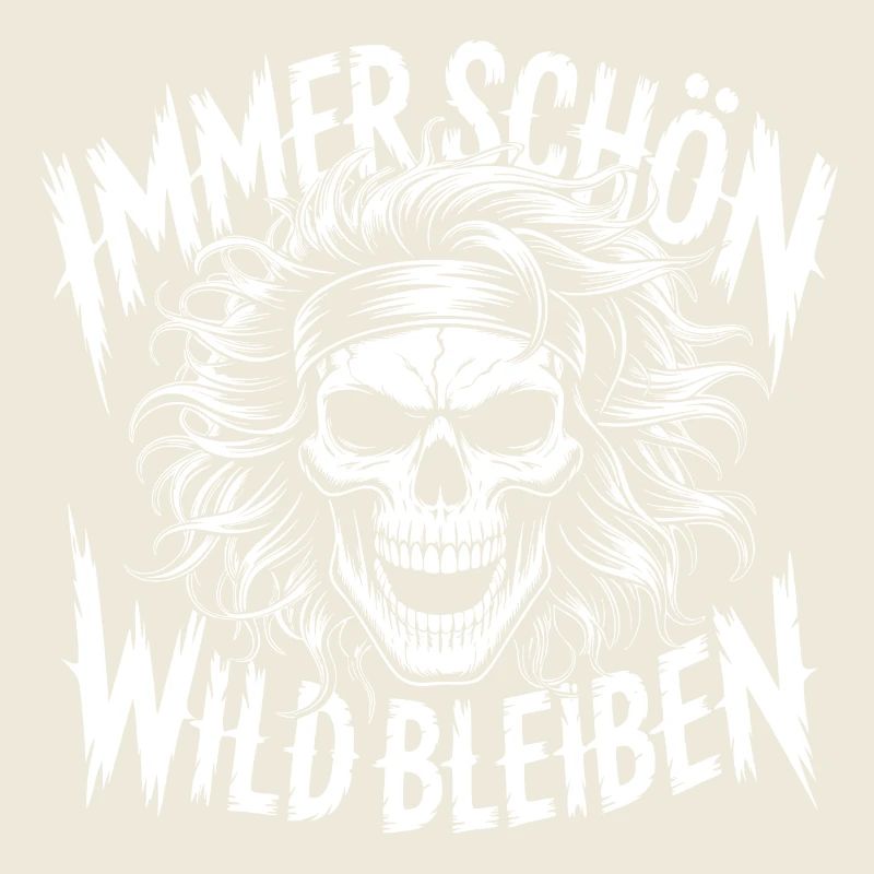 Always Stay Wild Skull