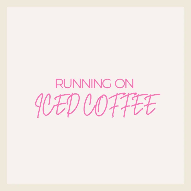 "RUNNING ON ICED COFFEE" Graphic Tee Design