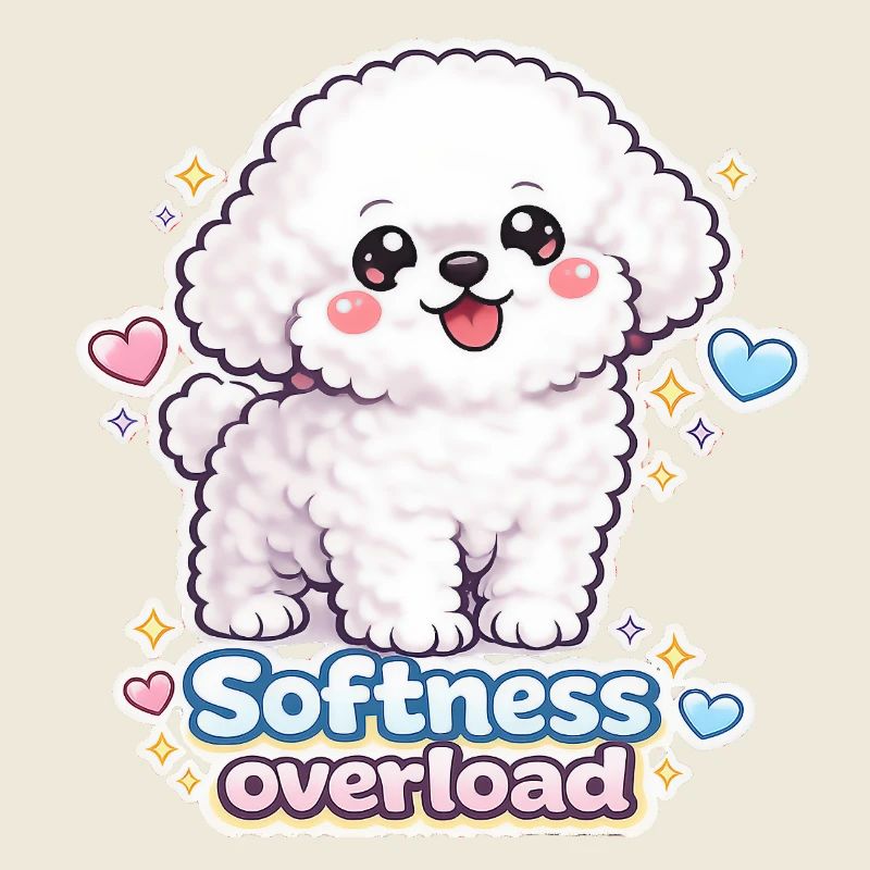 Softness Overload - Cute Bichon Dog Design