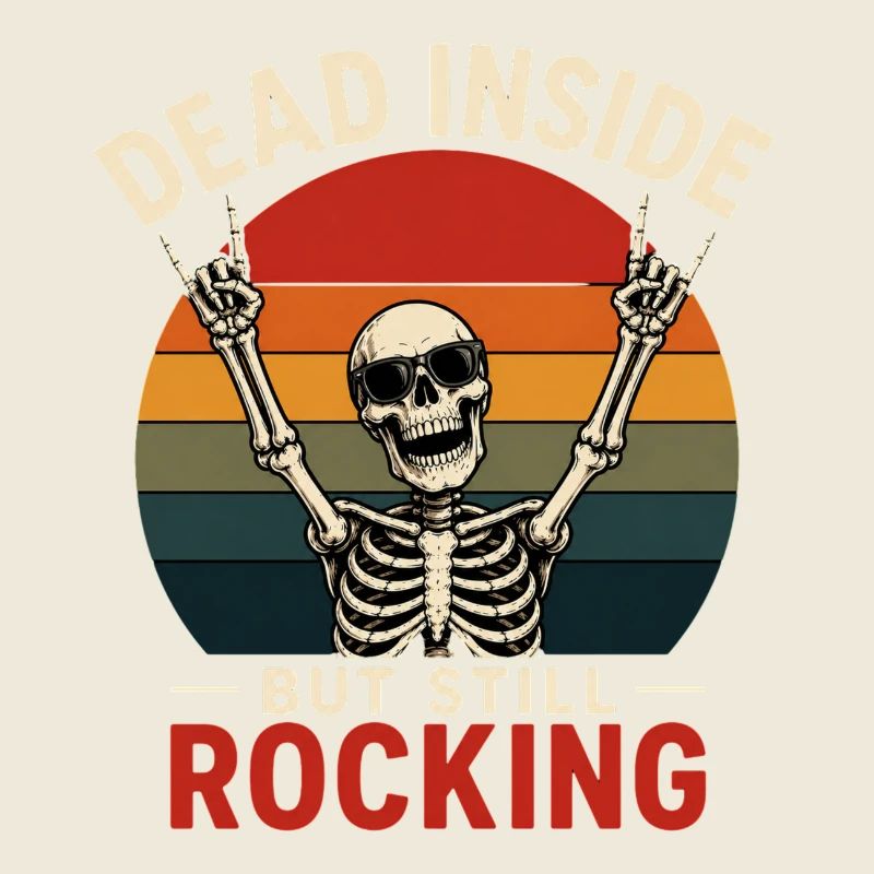 Dead Inside Still Rock gift