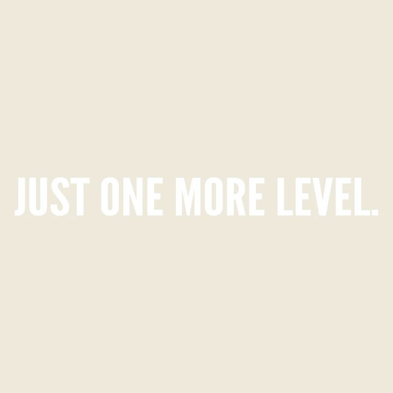 Just one more level