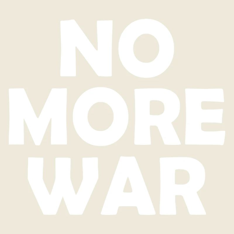 No more war