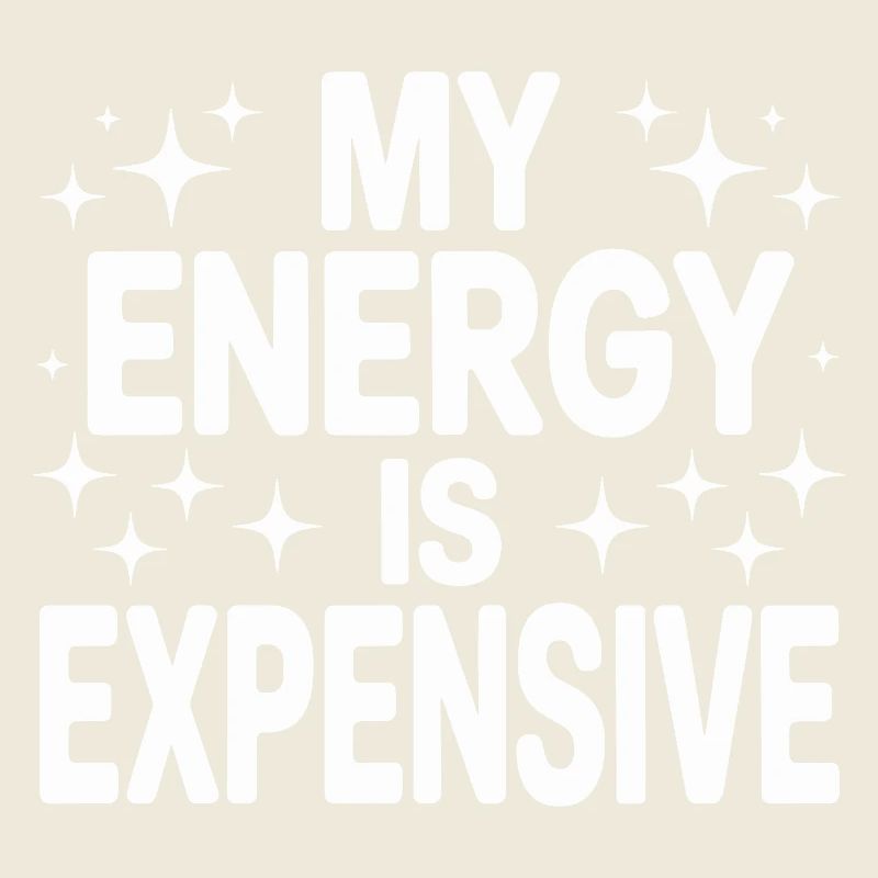 My Energy Is Expensive