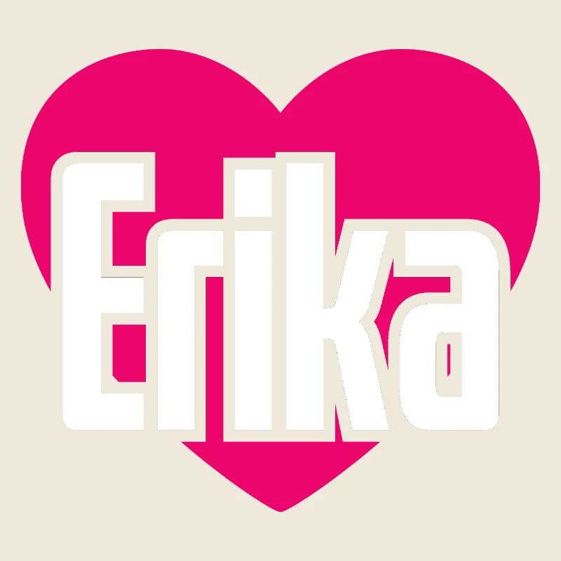I Love Erika Pinkes Herz Ich liebe Erika