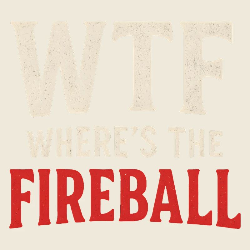 C’est quoi ce truc : Où est l’humour de la boule de feu