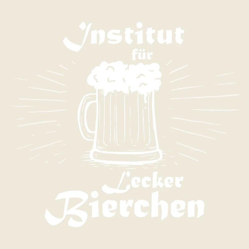 Institut für leckerbierchen Sauf Geschenkidee