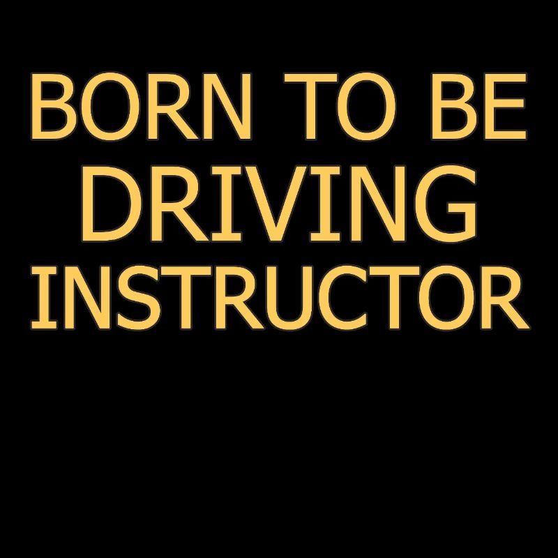 Instructeur de conduite Born To Be Drive Tutor