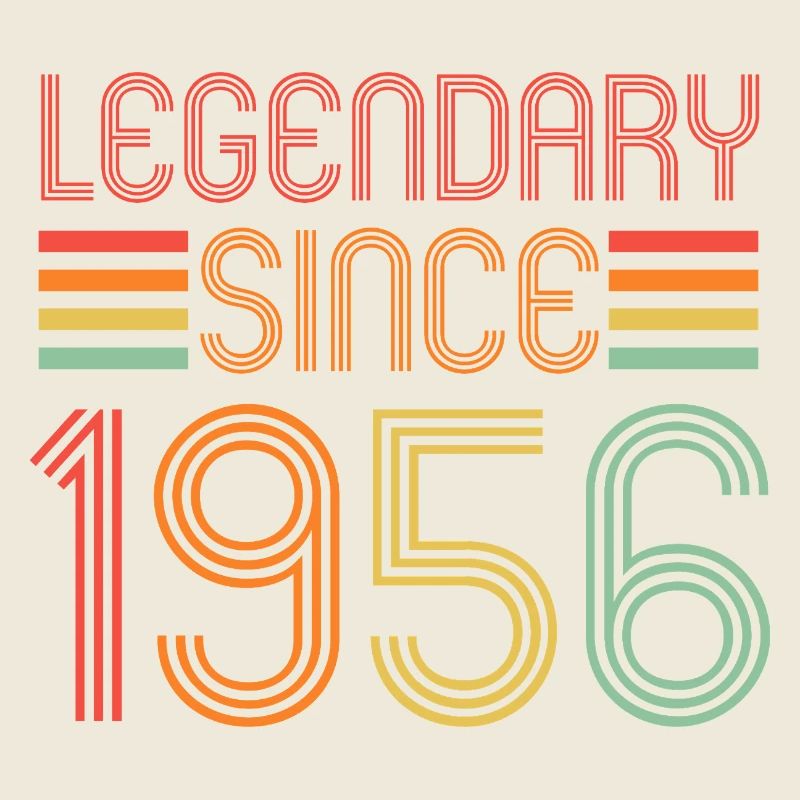 Legendary since 1956, Retro, Birthday