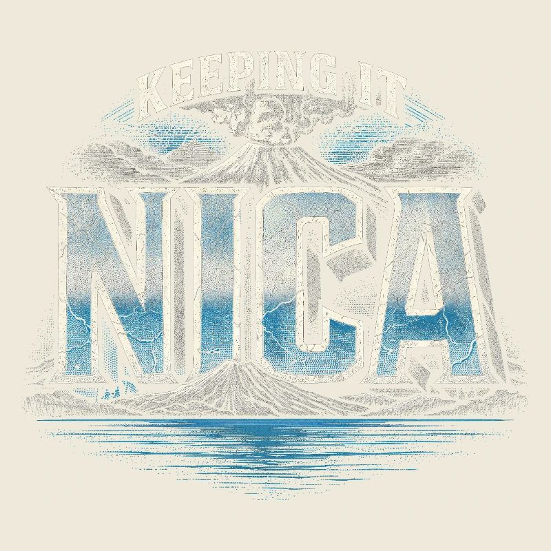 Nicaragua Nicaragic Keeping It Nica