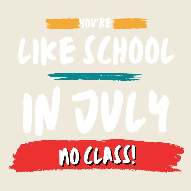 Like School In July No Class