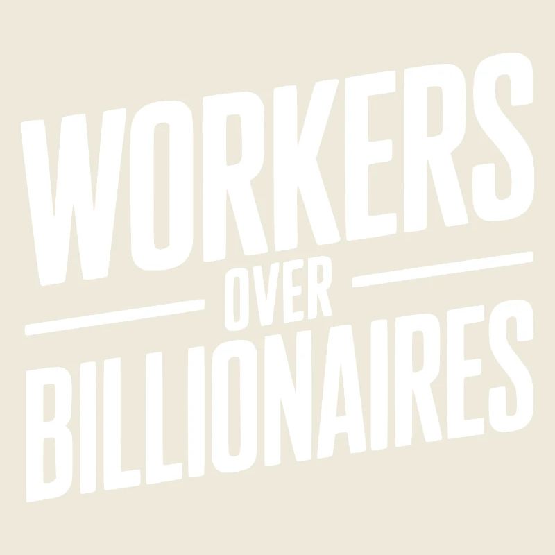 Arbeiter statt Milliardäre