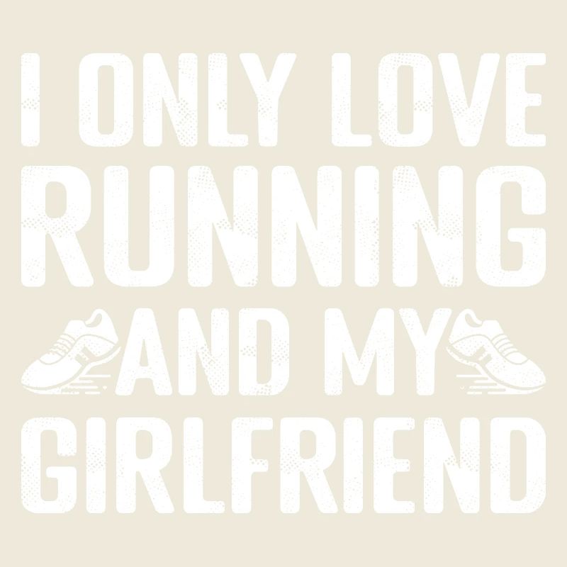 Marathon Runner I Only Love Running