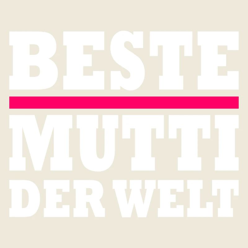 Beste mutti der welt