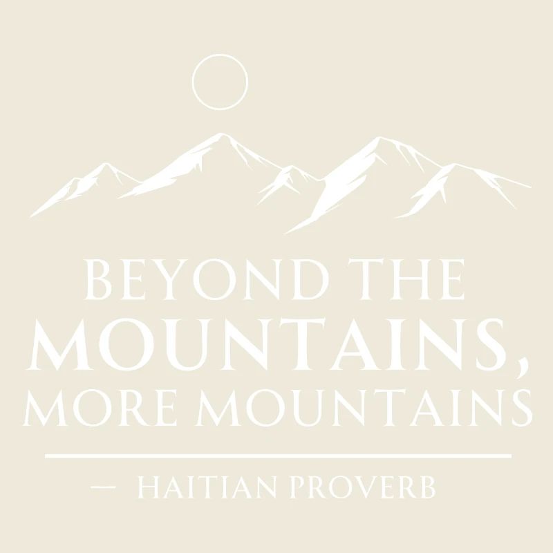 Motivational Quote Mountains