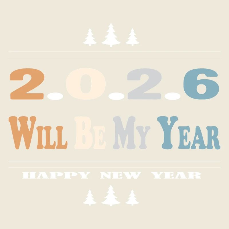 2026 Will Be My Year