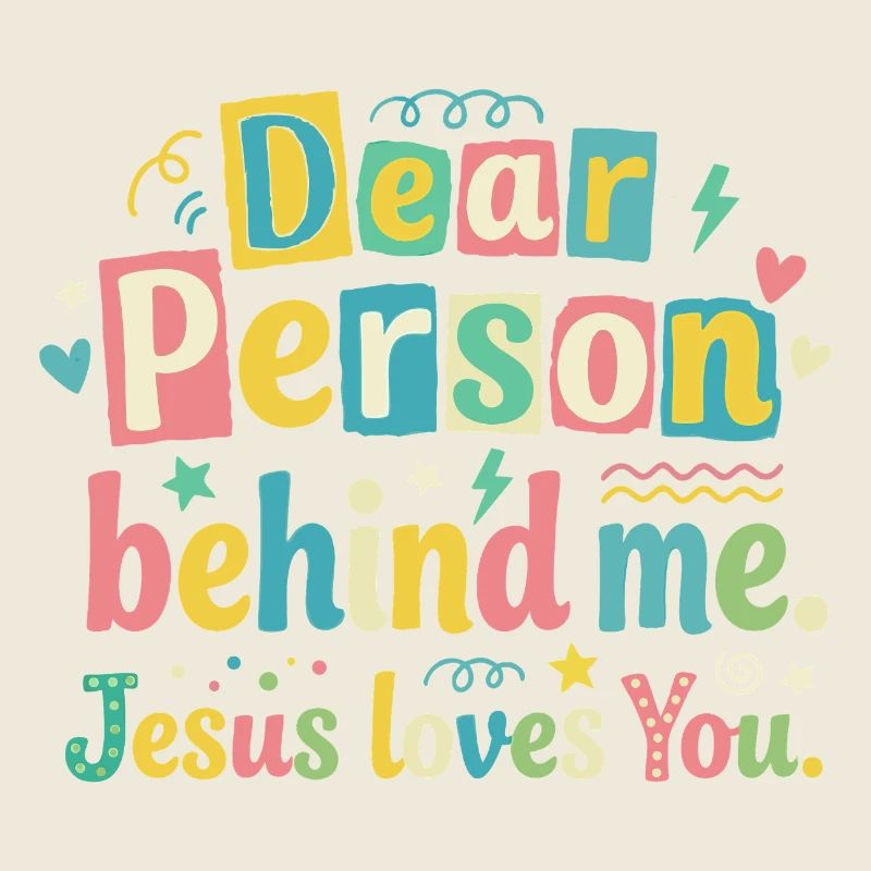 Jésus t’aime, message positif