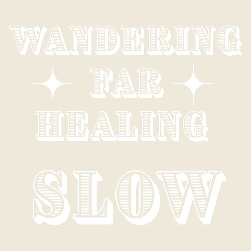 Wandern Weit Heilung Langsam Minimalistisch Zitat Desing