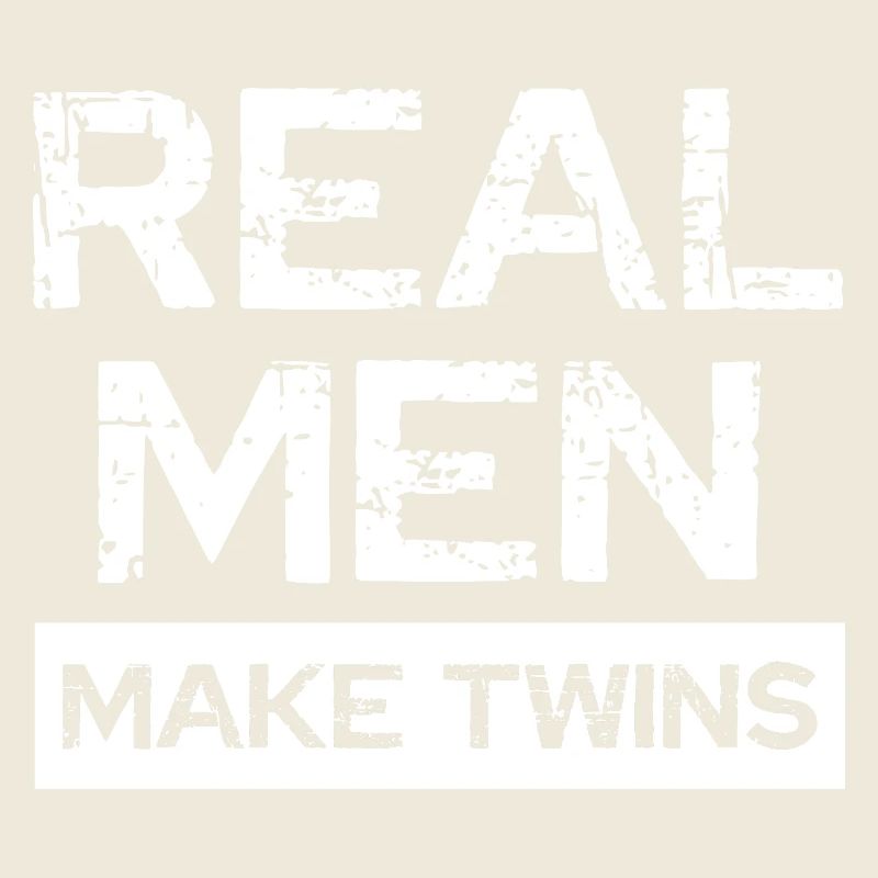 Echte Männer Machen Zwillinge