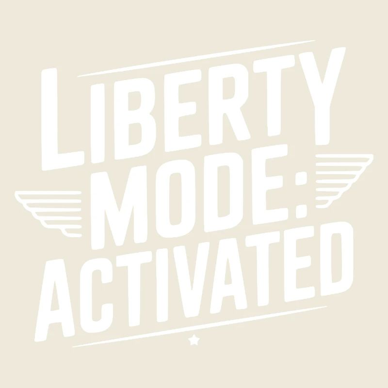 Liberty Mode: Activated