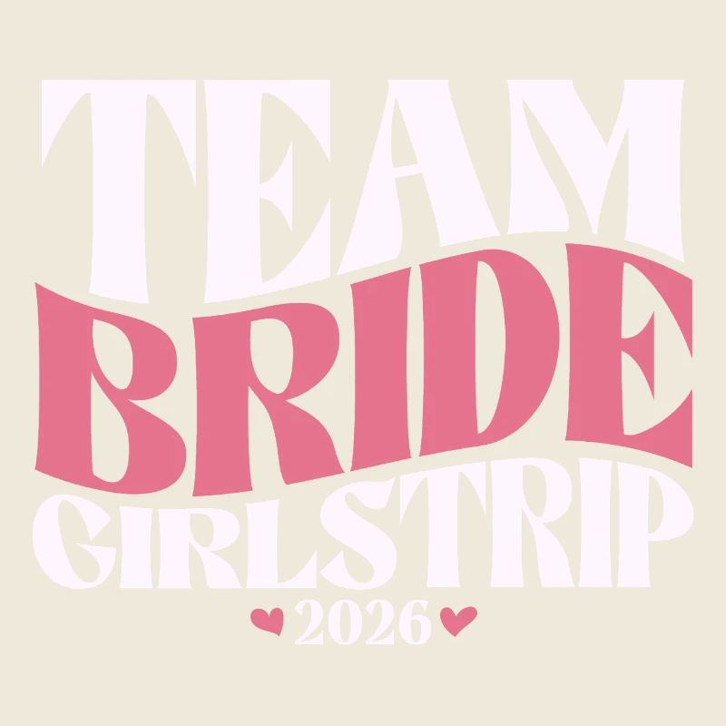 Team Bride Junggesellinnenabschied JGA 2026
