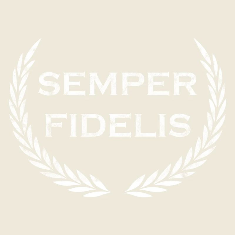 Semper Fidelis - lateinisches Sprichwort (grunge)