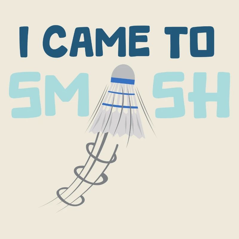 I came to smash